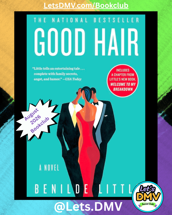 Book Club for August 2026 – Good Hair by Benilde Little